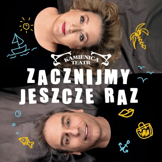 Zacznijmy Jeszcze Raz